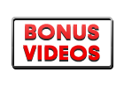 Bonus Videos